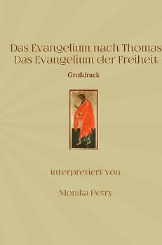 Das Evangelium nach Thomas (Großdruck)