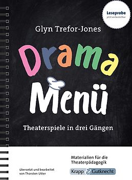 Drama Menü – Theaterspiele in drei Gängen