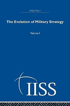The Evolution of Military Strategy
