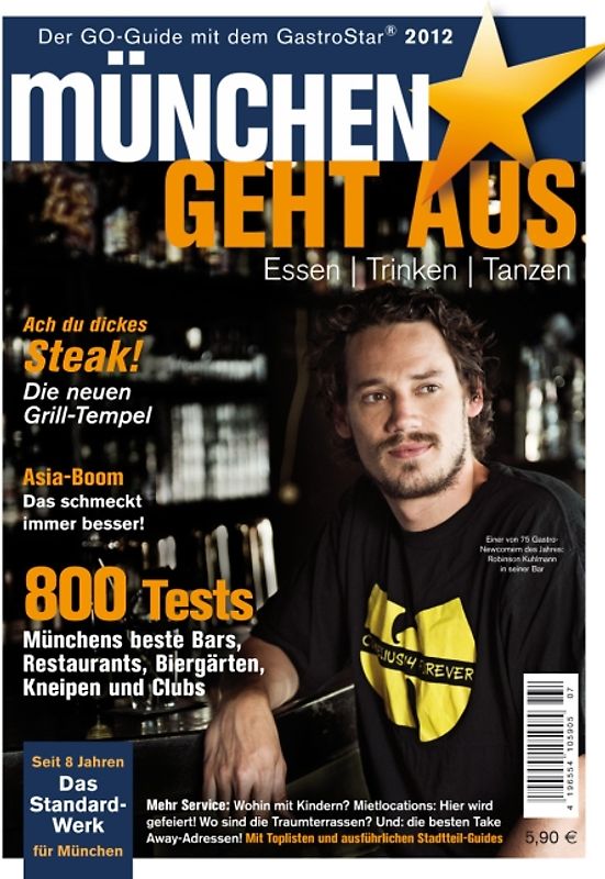 München geht aus 2012: Essen - Trinken - Tanzen