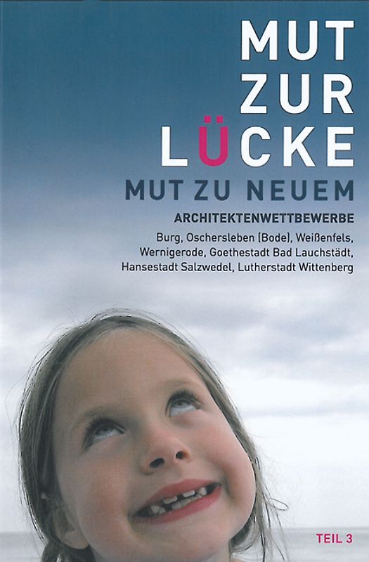 Mut zur Lücke Teil 3