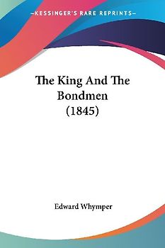 The King And The Bondmen (1845)