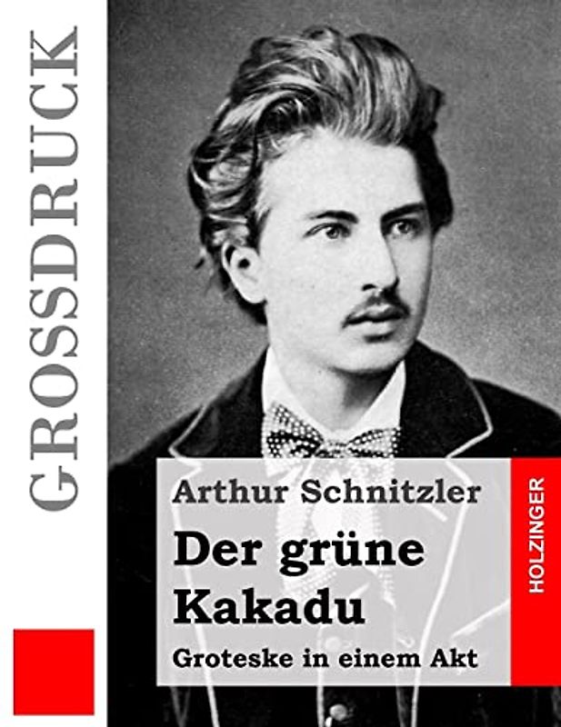 Der grüne Kakadu (Großdruck)