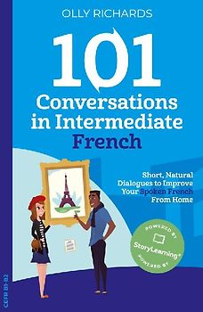 101 Conversations in Intermediate French