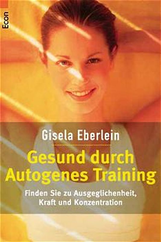 Gesund durch Autogenes Training
