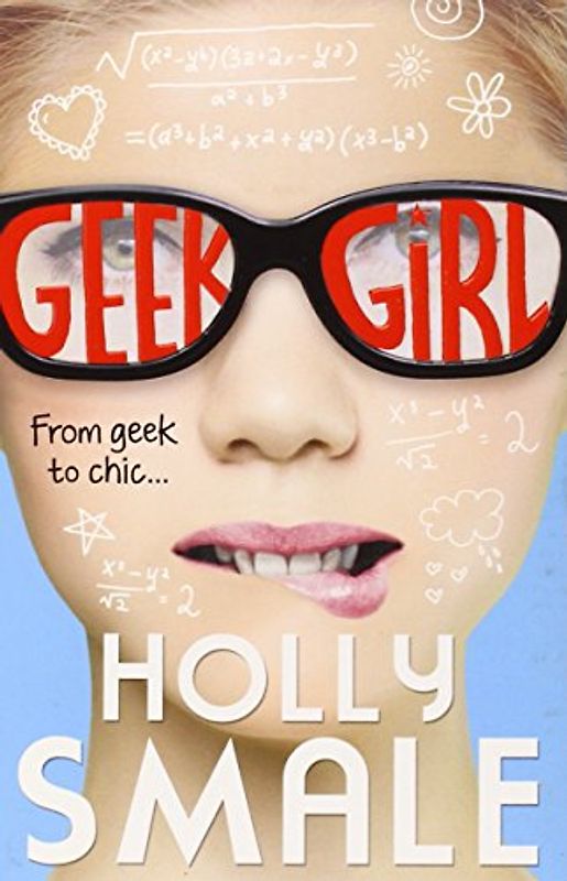 Geek Girl 01 - Smale, Holly