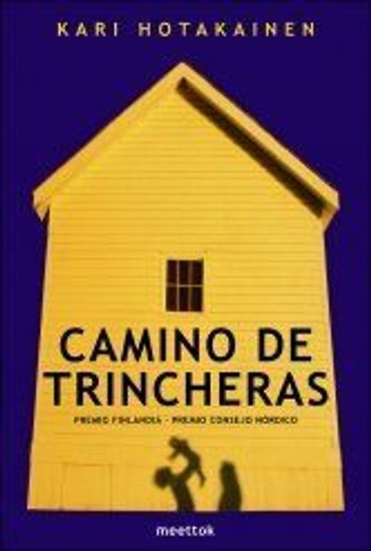 Camino de trincheras