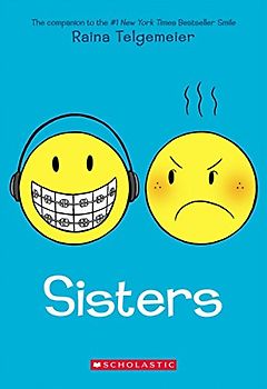 Sisters - Telgemeier, Raina