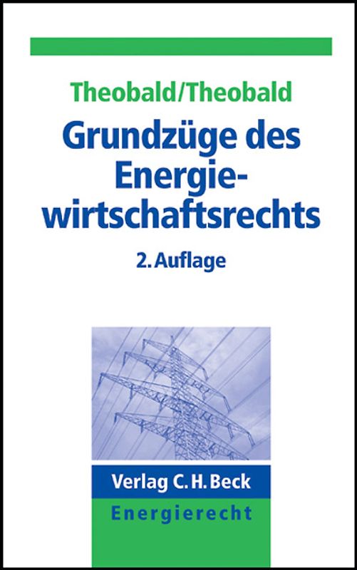 Grundzüge des Energiewirtschaftsrechts