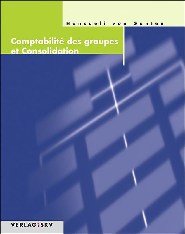Comptabilité des groupes et consolidation