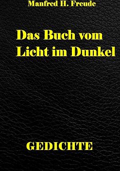 Das Buch vom Licht im Dunkel