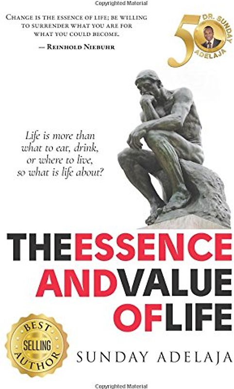 The essence and value of life