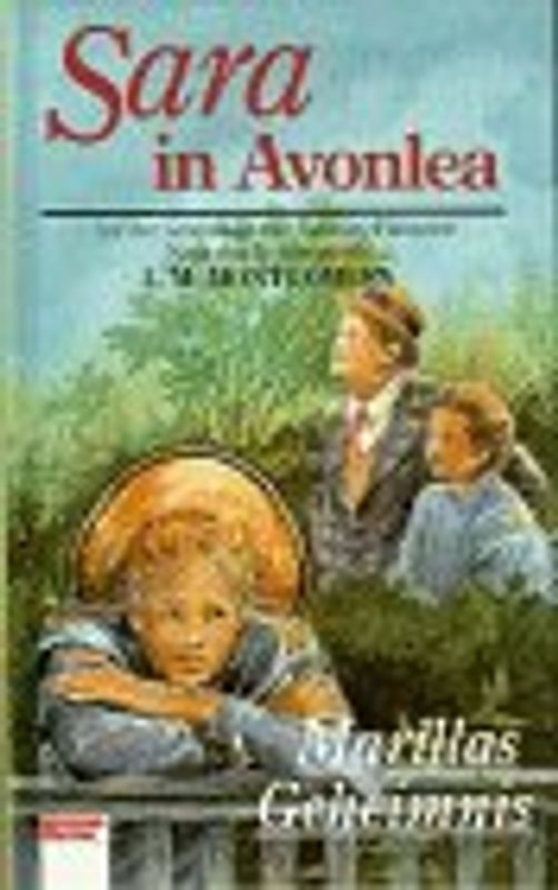 Sara in Avonlea: Marillas Geheimnis
