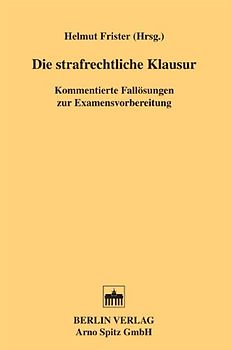 Die strafrechtliche Klausur
