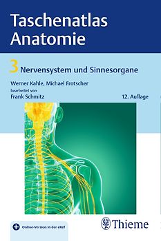 Taschenatlas Anatomie, Band 3: Nervensystem und Sinnesorgane