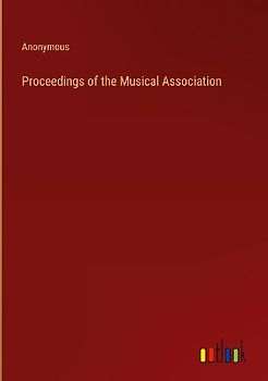 Proceedings of the Musical Association