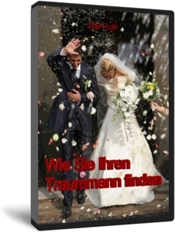 Wie Sie Ihren Traummann finden