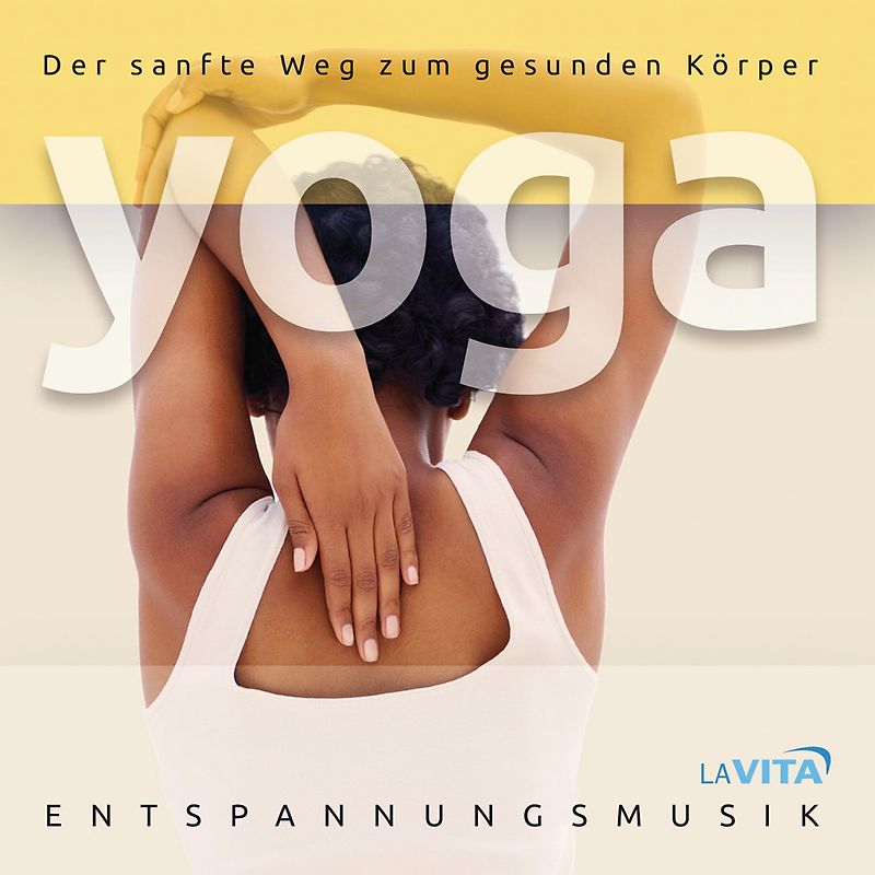 YOGA-Der sanfte Weg z.gesunden Körper