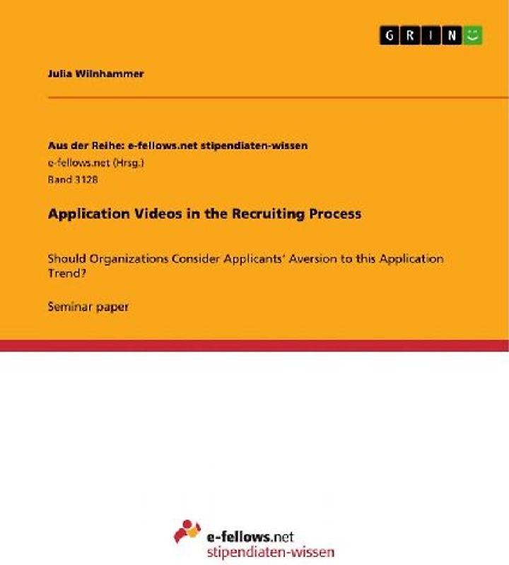Application Videos in the Recruiting Process