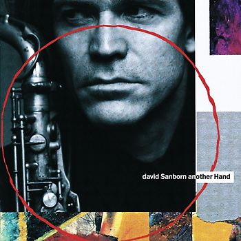 David Sanborn - Another Hand