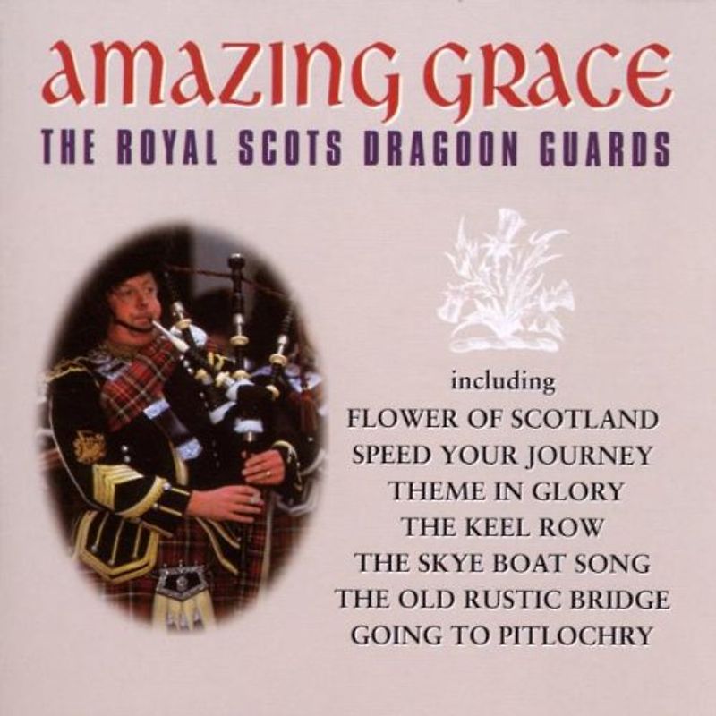 Royal Scots Dragoon Guards - Amazing Grace