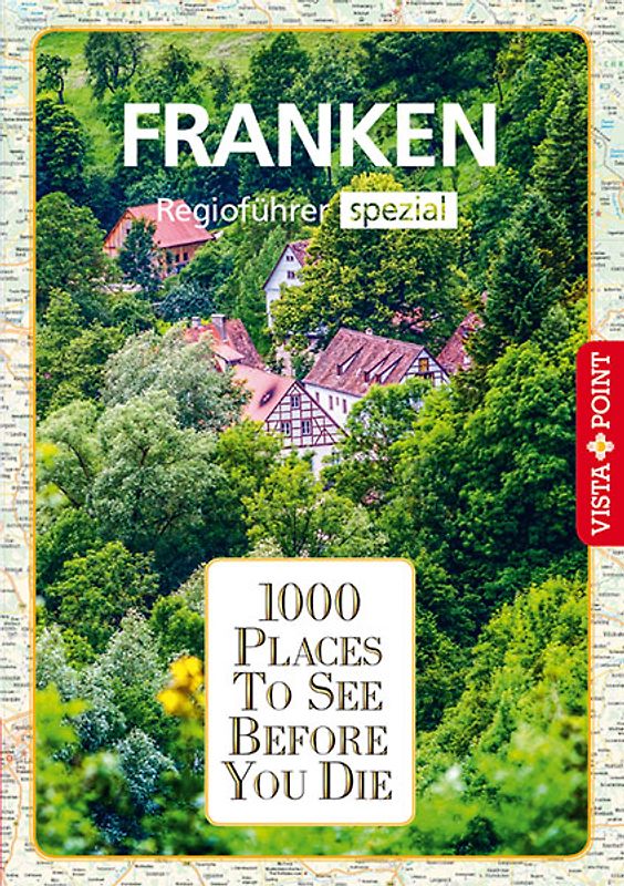1000 Places-Regioführer Franken