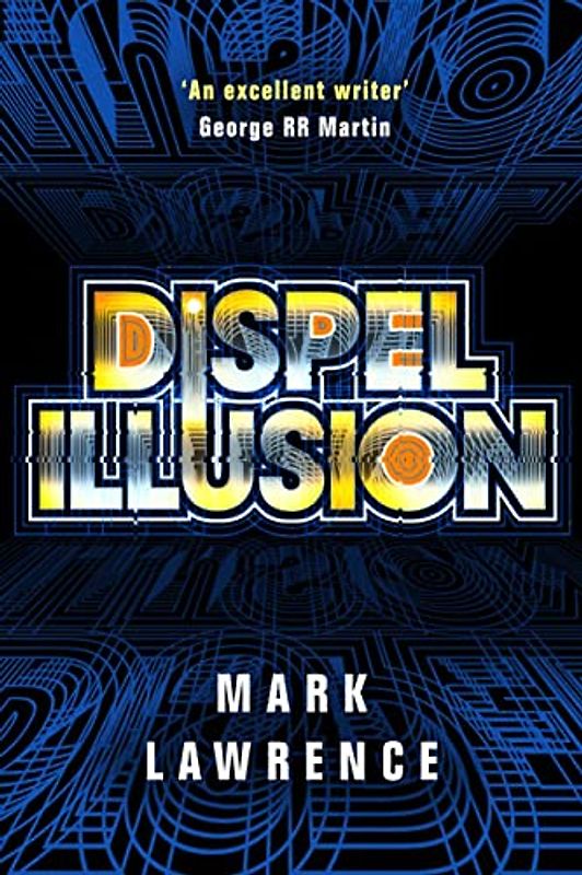 Dispel Illusion (Impossible Times, 3, Band 3)