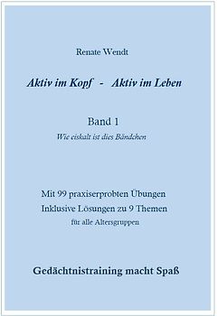 Aktiv im Kopf - Aktiv im Leben