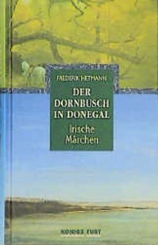 Der Dornbusch in Donegal
