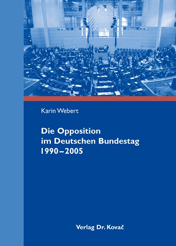 Die Opposition im Deutschen Bundestag 1990-2005
