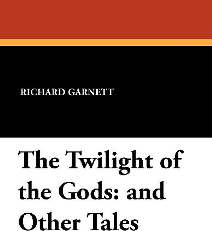 The Twilight of the Gods