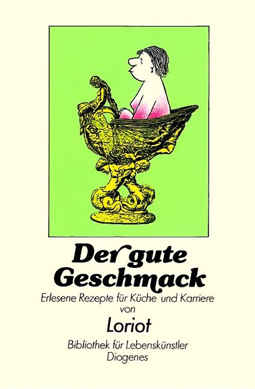 Der gute Geschmack
