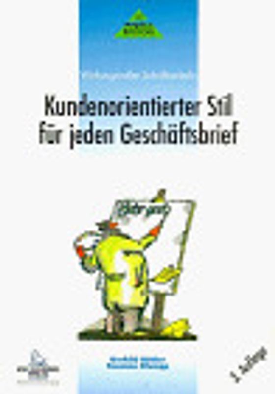 Kundenorientierter Stil für jeden Geschäftsbrief