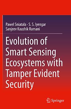 Evolution of Smart Sensing Ecosystems with Tamper Evident Security