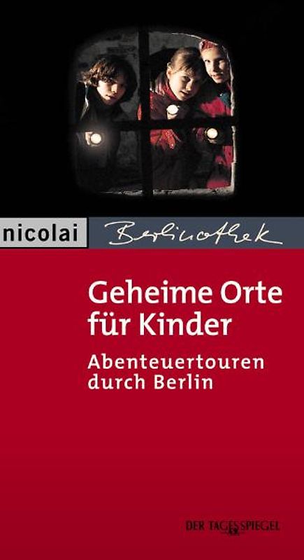 Geheime Orte für Kinder