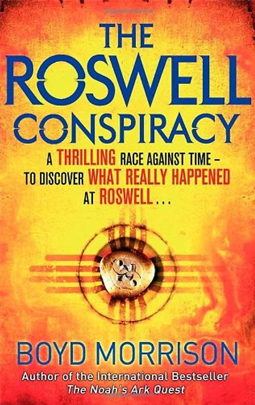 The Roswell Conspiracy - Morrison, Boyd
