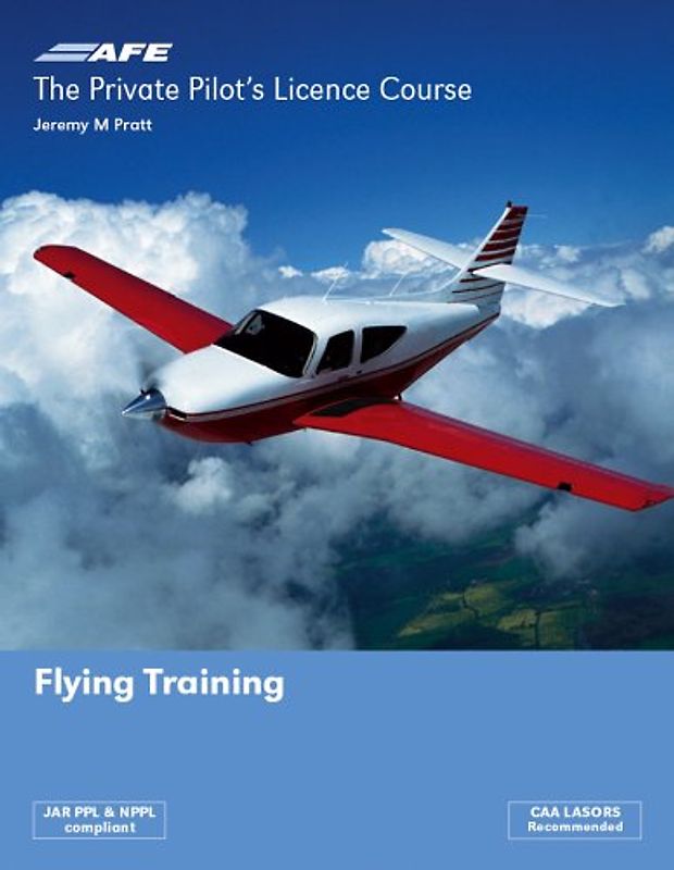 Private Pilots License Course (Private Pilots Licence Course) - Pratt, Jeremy M