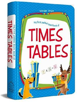 My First Padded Board Books of Times Tables