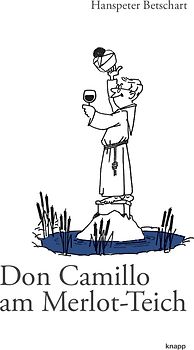 Don Camillo am Merlot-Teich