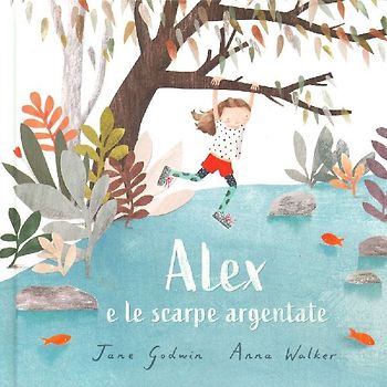 Alex e le scarpe argentate