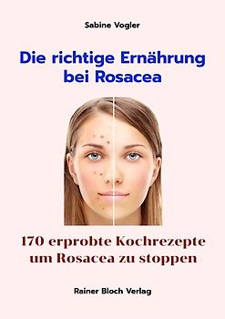 Die richtige Ernährung bei Rosacea