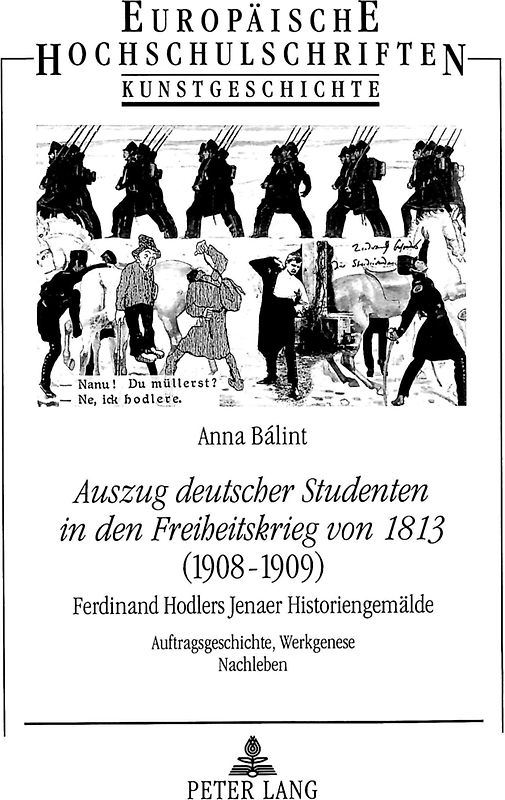 «Auszug deutscher Studenten in den Freiheitskrieg von 1813» - (1908-1909)- Ferdinand Hodlers Jenaer Historiengemälde