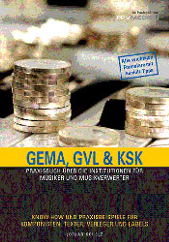 GEMA, GVL & KSK