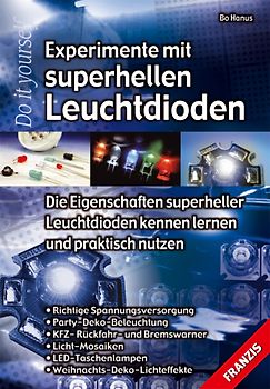 Experimente mit superhellen Leuchtdioden