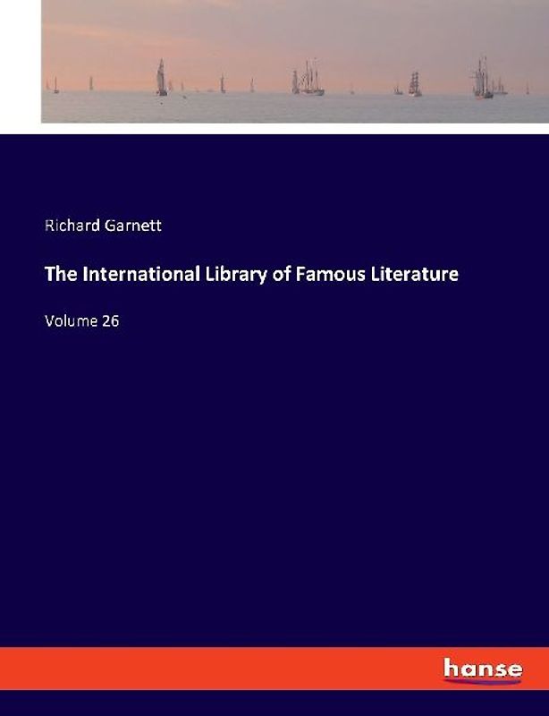 The International Library of Famous Literature