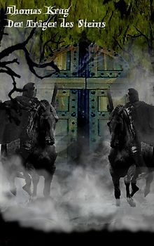 Der Träger des Steins