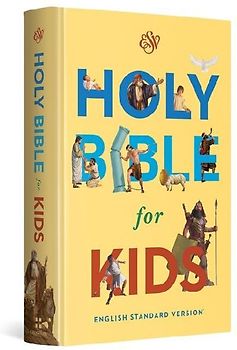 ESV Holy Bible for Kids (Hardcover)