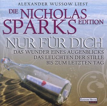Wussow,Alexander - Nur Für Dich-Die Nicholas Sparks Edition