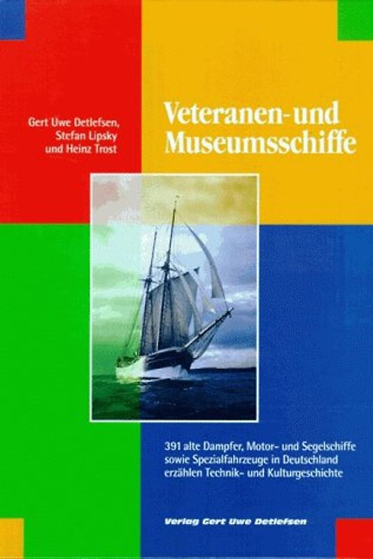 Veteranen- und Museumsschiffe