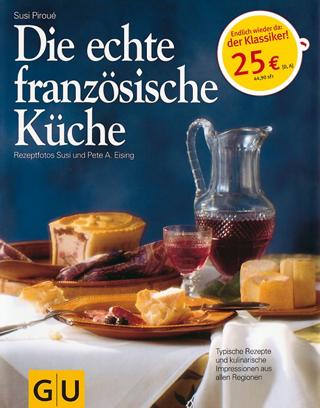 Die echte französische Küche